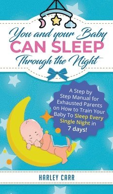 You and Your Baby Can Sleep Through the Night 1