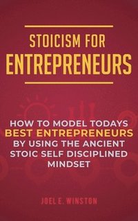 bokomslag Stoicism for Entrepreneurs