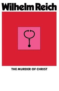 bokomslag The Murder of Christ