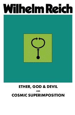 bokomslag Ether, God & Devil & Cosmic Superimposition