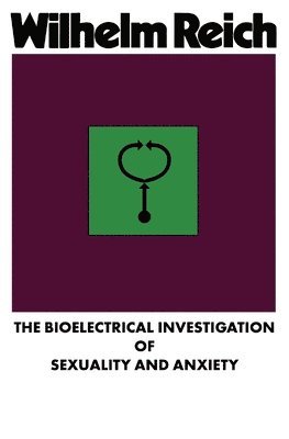 bokomslag The Bioelectrical Investigation of Sexuality and Anxiety