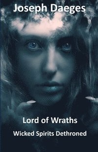 bokomslag Lord of Wraths