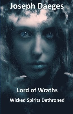 bokomslag Lord of Wraths