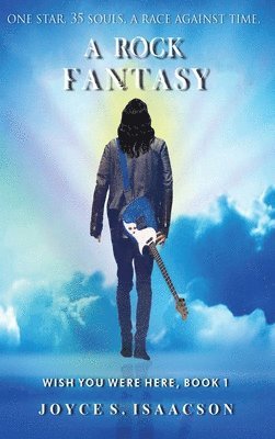 bokomslag Wish You Were Here:  A Rock Fantasy