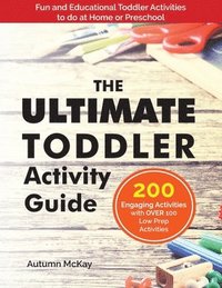 bokomslag The Ultimate Toddler Activity Guide