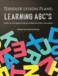 bokomslag Toddler Lesson Plans - Learning ABC's