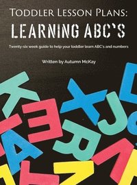 bokomslag Toddler Lesson Plans - Learning ABC's