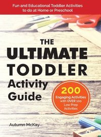 bokomslag The Ultimate Toddler Activity Guide