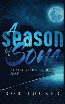 A Season of Sons 1