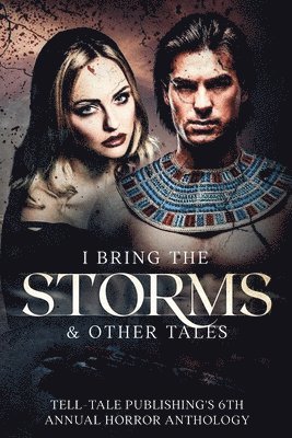 I Bring the Storms 1