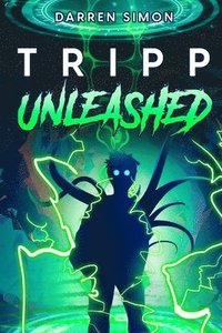 bokomslag Tripp Unleashed