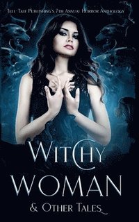bokomslag Witchy Woman & Other Tales