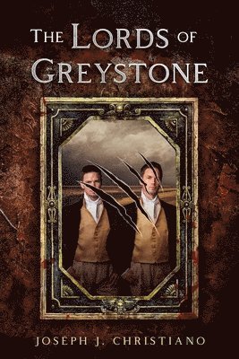 The Lords of Greystone 1