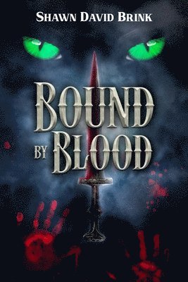 Shawn David Brink - Bound by Blood, Häftad