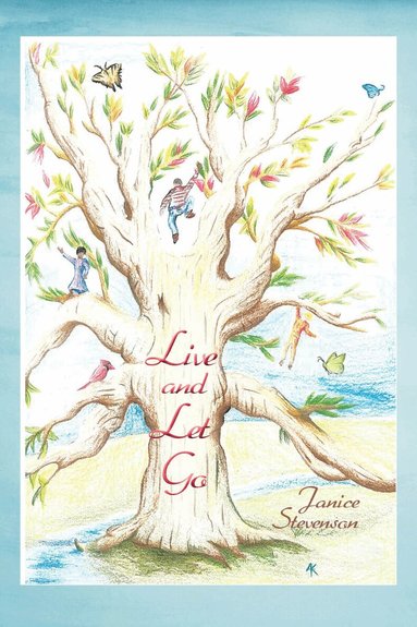 Janice Stevenson - Live and Let Go, Häftad