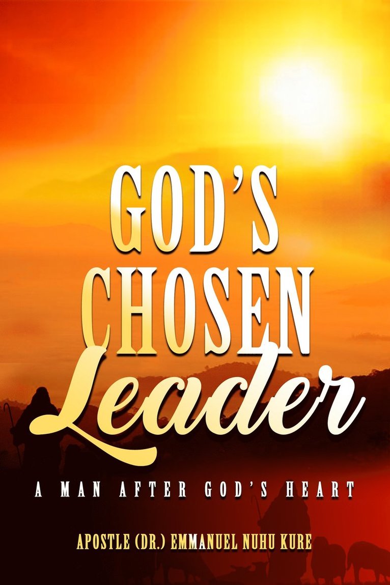 God's Chosen Leader