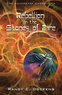 bokomslag Rebellion in the Stones of Fire