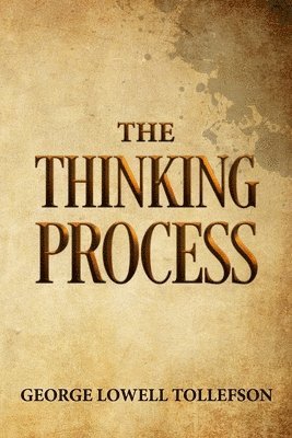 The Thinking Process 1