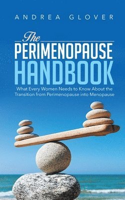 Andrea Glover - Perimenopause Handbook, Inbunden. Tillgänglighet: Lägg i varukorg