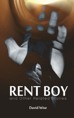 bokomslag RENT BOY and Other Related Stories