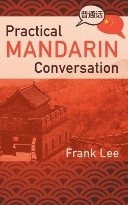 bokomslag Practical Mandarin Conversation