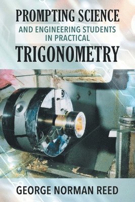 bokomslag Prompting Science and Engineering Students in Practical Trigonometry