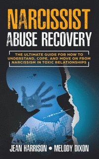 bokomslag Narcissist Abuse Recovery