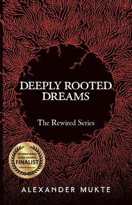 bokomslag Deeply Rooted Dreams