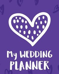 bokomslag My Wedding Planner