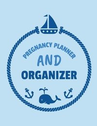bokomslag Pregnancy Planner And Organizer