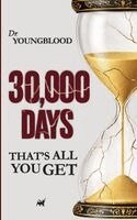 Raymond Youngblood - 30,000 Days, Inbunden