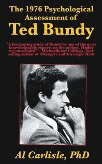 bokomslag The 1976 Psychological Assessment of Ted Bundy
