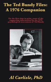 bokomslag The Ted Bundy Files