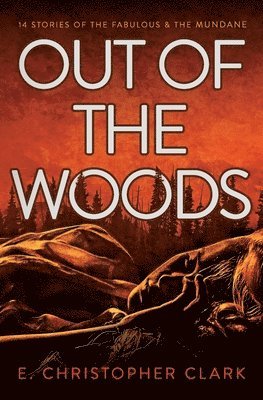 Out of the Woods 1