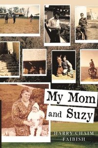 bokomslag My Mom & Suzy