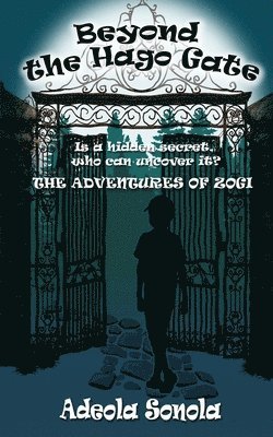 Beyond the Hago Gate