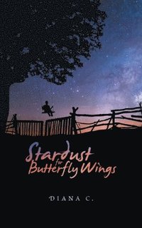 bokomslag Stardust for Butterfly Wings