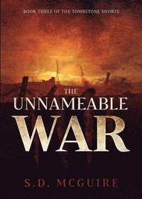 bokomslag The Unnameable War