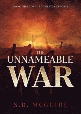 The Unnameable War 1