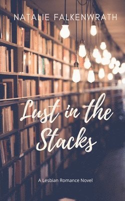 Lust in the Stacks 1