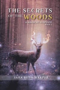 bokomslag The Secret of the Woods