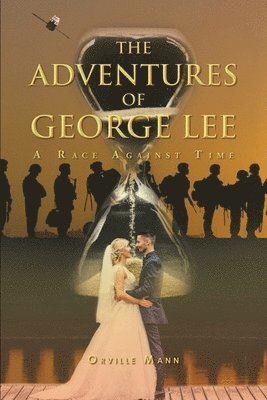 Orville Mann - Adventures of George Lee, Häftad