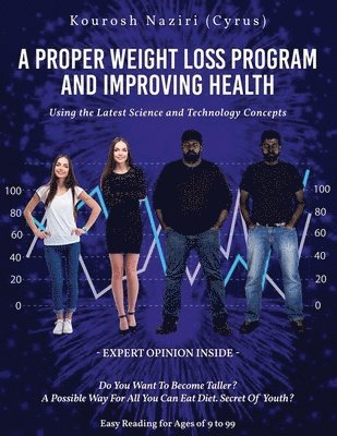 bokomslag A Proper Weight Loss Program and Improving Health