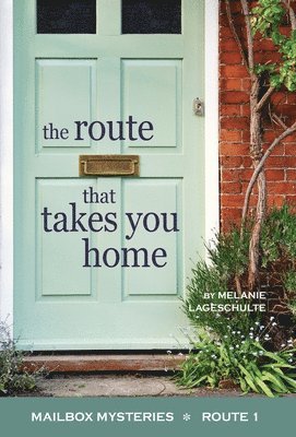 The Route That Takes You Home 1