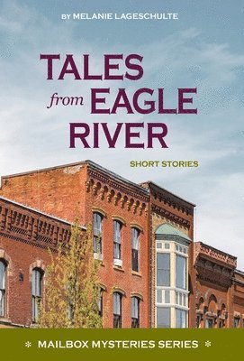 bokomslag Tales from Eagle River