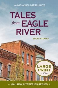 bokomslag Tales from Eagle River