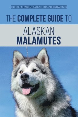 bokomslag Complete Guide to Alaskan Malamutes