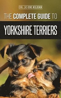 bokomslag The Complete Guide to Yorkshire Terriers