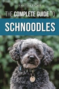 bokomslag The Complete Guide to Schnoodles