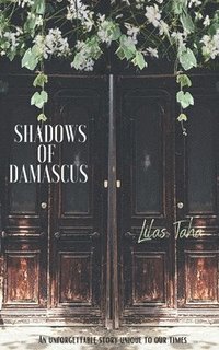 bokomslag Shadows of Damascus